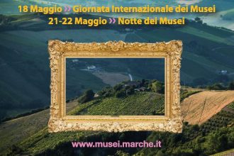 Il Grand Tour della Notte dei Musei marchigiani